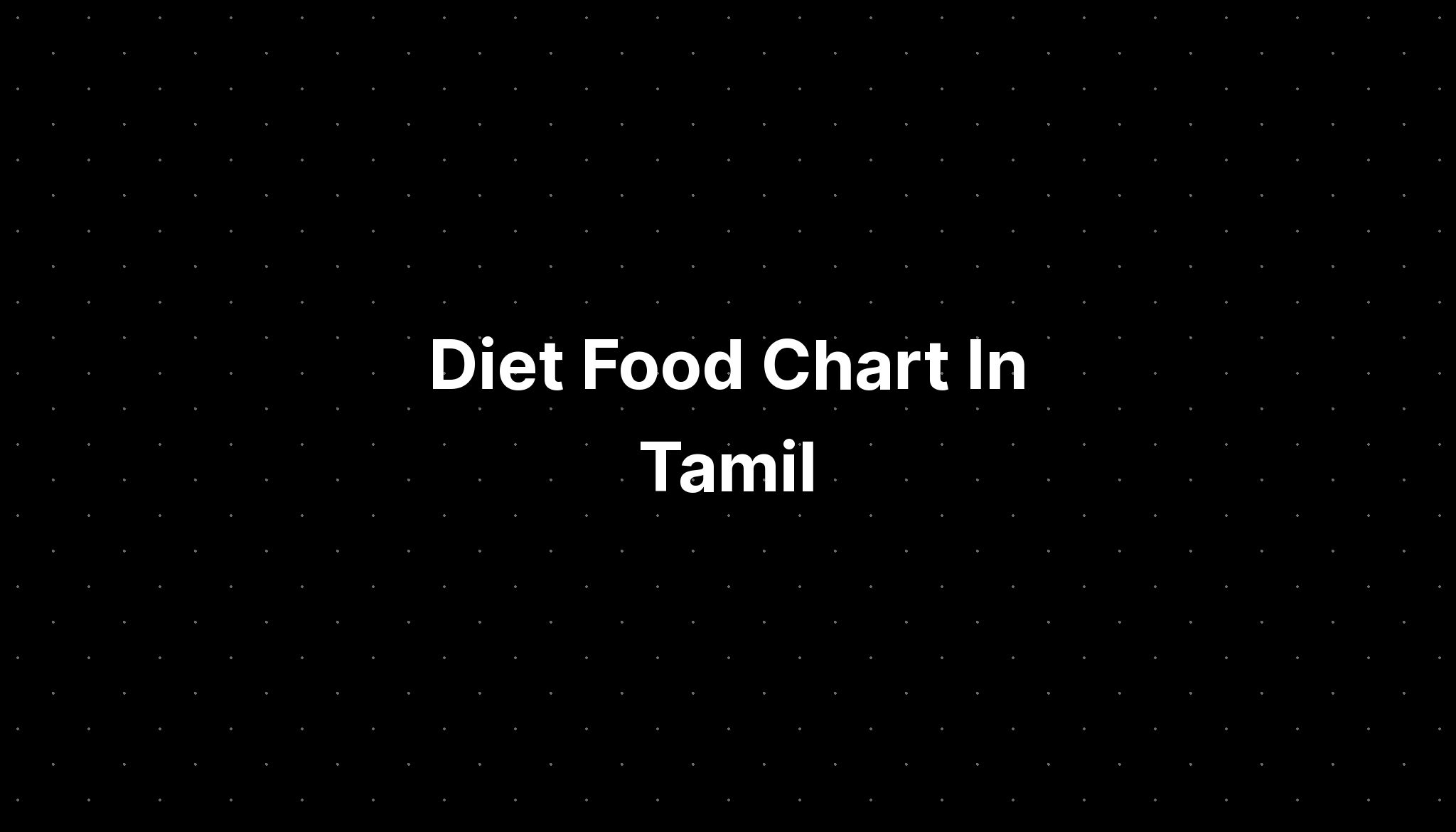 diet-chart-vailankanni-public-school-cbse